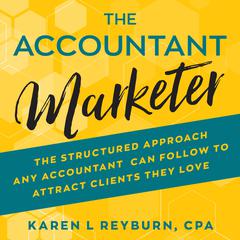 The Accountant Marketer by Karen L. Reyburn audiobook