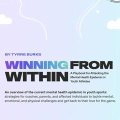 Winning From Within by Tyrre Burks audiobook