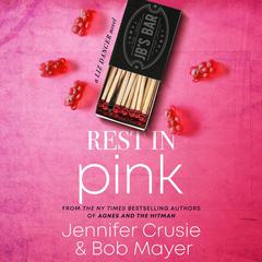 Rest in Pink by Jennifer Crusie audiobook