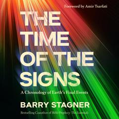The Time of the Signs by Barry Stagner audiobook