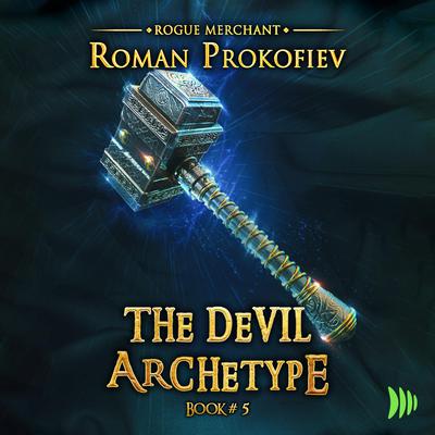The Devil Archetype by Roman Prokofiev audiobook