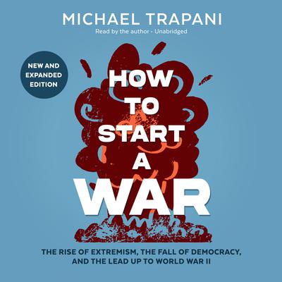 How to Start a War by Michael Trapani audiobook