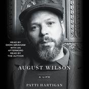 August Wilson by  Patti Hartigan audiobook