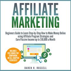 Affiliate Marketing by Daren H. Russell audiobook