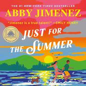 Just for the Summer by  Abby Jimenez audiobook