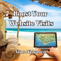 Boost Your Website Traffic by Niina Niskanen audiobook