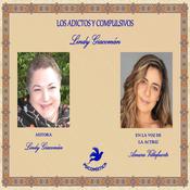 LOS ADICTOS Y COMPULSIVOS by  Lindy Giacomán audiobook