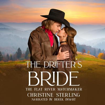 The Drifter's Bride by Christine Sterling audiobook
