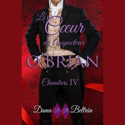 Le cœur de l'inspecteur O'Brian by Dama Beltrán audiobook