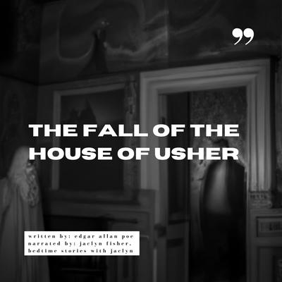 The Fall of the House of Usher by Edgar Allan Poe audiobook
