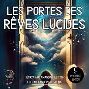 Les portes des rêves lucides by  Amandine Letto audiobook