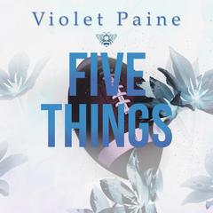 Five Things by Violet Paine audiobook