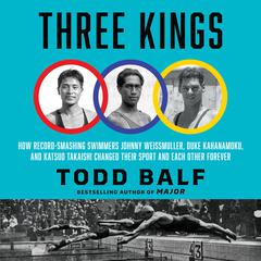 Three Kings by Todd Balf audiobook