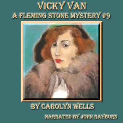 Vicky Van by Carolyn Wells audiobook