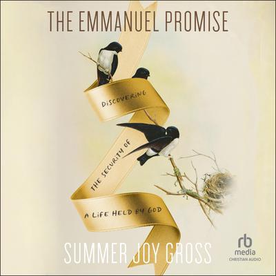 The Emmanuel Promise by Summer Joy Gross audiobook