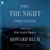 When the Night Comes Falling by  Howard Blum audiobook