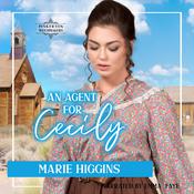 An Agent for Cecily by  Marie Higgins audiobook