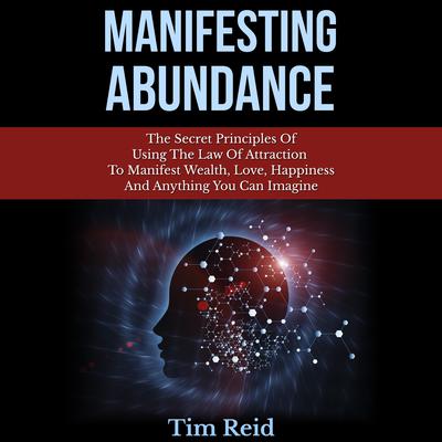 Manifesting Abundance by Tim Reid audiobook