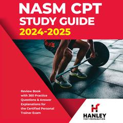 NASM CPT Study Guide 2024-2025 by Shawn Blake audiobook