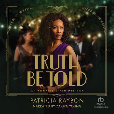Truth Be Told by Patricia Raybon audiobook