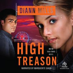 High Treason by DiAnn Mills audiobook