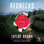 Rednecks by  Taylor Brown audiobook