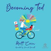 Becoming Ted by  Matt Cain audiobook