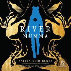 River Mumma by Zalika Reid-Benta audiobook