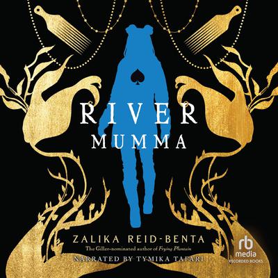 River Mumma by Zalika Reid-Benta audiobook