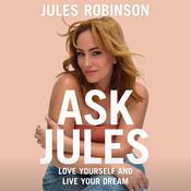 Ask Jules by  Jules Robinson audiobook