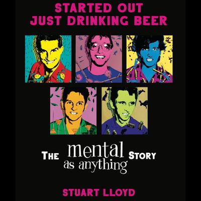 Started out just Drinking Beer by Stuart Lloyd audiobook