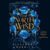 The North Wind by  Alexandria Warwick audiobook