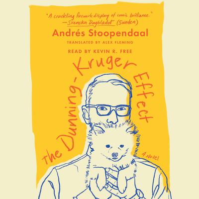 The Dunning-Kruger Effect by Andrés Stoopendaal audiobook