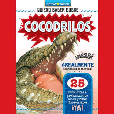 Cocodrilos (Crocodiles) by Irene Trimble audiobook