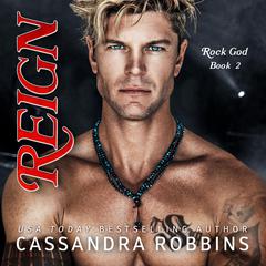 Reign by Cassandra Robbins audiobook