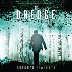 The Dredge by Brendan Flaherty audiobook