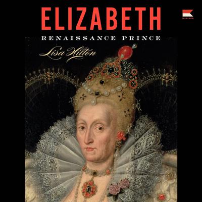 Elizabeth by Lisa Hilton audiobook