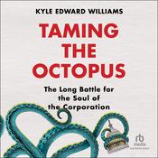 Taming the Octopus by  Kyle Edward Williams audiobook