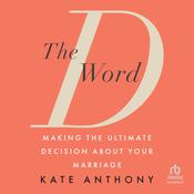 The D Word by  Kate Anthony audiobook