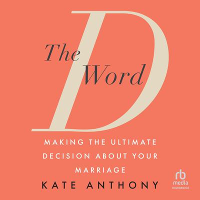 The D Word by Kate Anthony audiobook