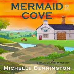 Mermaid Cove by Michelle Bennington audiobook