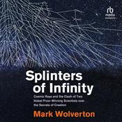 Splinters of Infinity by  Mark Wolverton audiobook