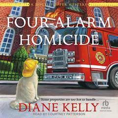 Four-Alarm Homicide by Diane Kelly audiobook