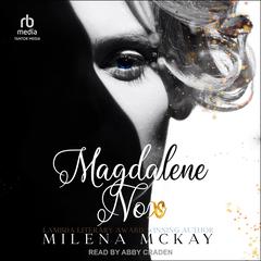Magdalene Nox by Milena McKay audiobook