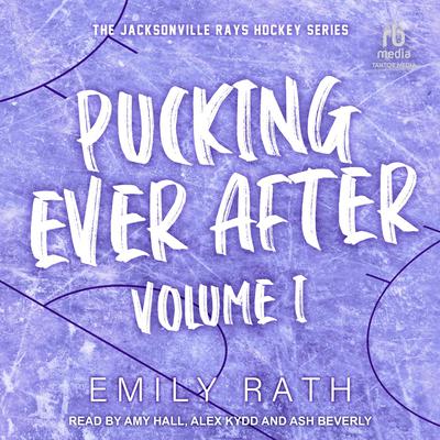 Pucking Ever After by Emily Rath audiobook