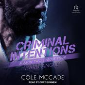 Criminal Intentions: Season Two, Episode Four by  Cole McCade audiobook