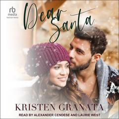 Dear Santa by Kristen Granata audiobook