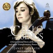 The Cello Still Sings by  Janet Horvath audiobook