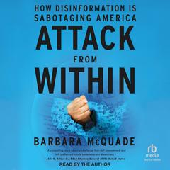 Attack from Within by Barbara McQuade audiobook