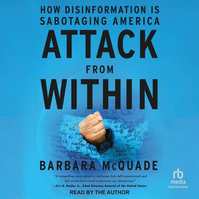 Attack from Within by Barbara McQuade audiobook
